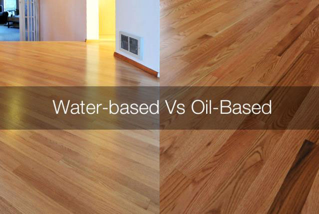 Oil Based Vs Water Floor Finish, How To Oil Finish Hardwood Floors